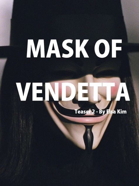 Mask of Vendetta - Teaser 2.poster